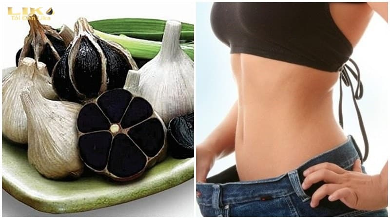 Tỏi đen được đa số chị em phụ nữ sử dụng để giảm béo